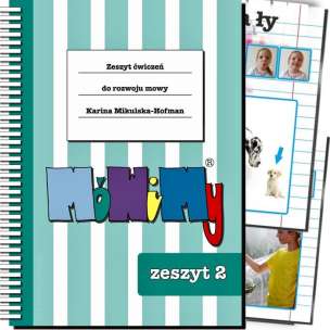 MóWiMy. Zeszyt ćwiczeń do rozwoju mowy. Część 2