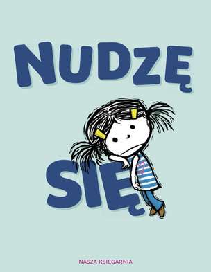 Nudzę się