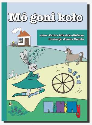MóWiMy. Mó goni koło