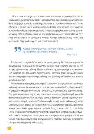 Psychomotoryka. Rozwijanie inteligencji, kreatywności, rezyliencji i mądrości. Nowe formy edukacji. Ponad 70 zajęć i scenariuszy psychomotorycznych