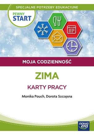 Pewny start. Moja codzienność. Zima. Karty pracy