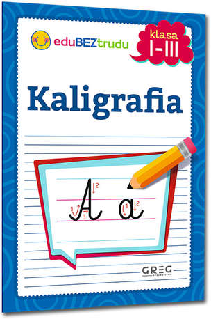 Kaligrafia. Klasa 1-3