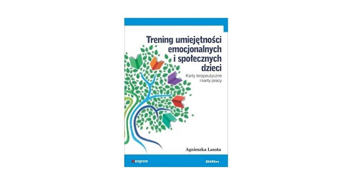 Trening umiejętności emocjonalnych i społecznych dzieci. Karty