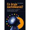 Co kryje zachowanie? Jak nauka o mózgu oraz współczucie pomagają zrozumieć i rozwiązać trudności behawioralne dzieci