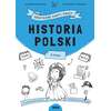 Historia Polski. Graficzne karty pracy dla klas 6