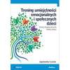 Trening umiejętności emocjonalnych i społecznych dzieci. Karty terapeutyczne i karty pracy