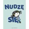 Nudzę się