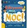 Tak! Odkrywam swoją moc!