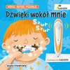 Kakadu. Widzę, słyszę, poznaję. Dźwięki wokół mnie - interaktywna książka edukacyjna