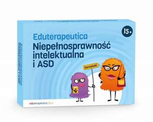 Eduterapeutica Lux. Niepełnosprawność intelektualna i ASD 15+