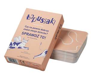 Łapusiaki. Czy na pewno dobrze znasz swoje dziecko?