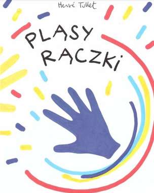Pląsy rączki - książka aktywnościowa 