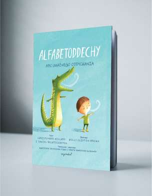 Alfabetoddechy. ABC uważnego oddychania