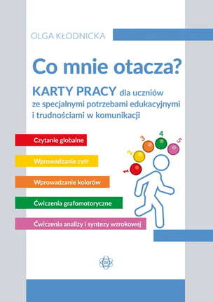 Co mnie otacza? Część 1 + 2. Karty pracy dla uczniów ze specjalnymi potrzebami edukacyjnymi i trudnościami w komunikacji PAKIET