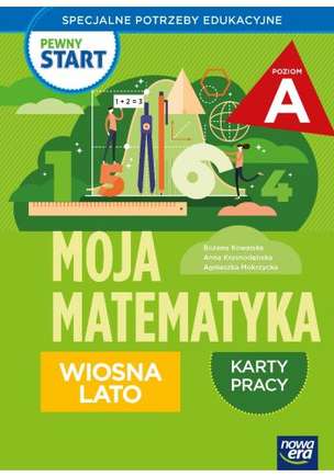 Pewny start. Moja matematyka. Karty pracy. Jesień. Poziom A (1)