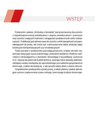 Wchodzę w dorosłość. Pakiet edukacyjny dla uczniów szkół specjalnych przysposabiających do pracy