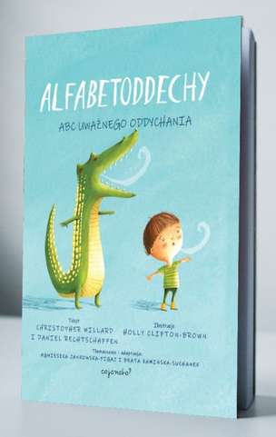 Alfabetoddechy. ABC uważnego oddychania