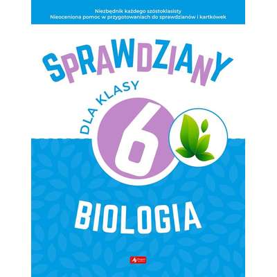 Sprawdziany dla klasy 6. Biologia