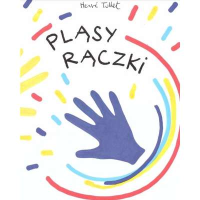 Pląsy rączki - książka aktywnościowa