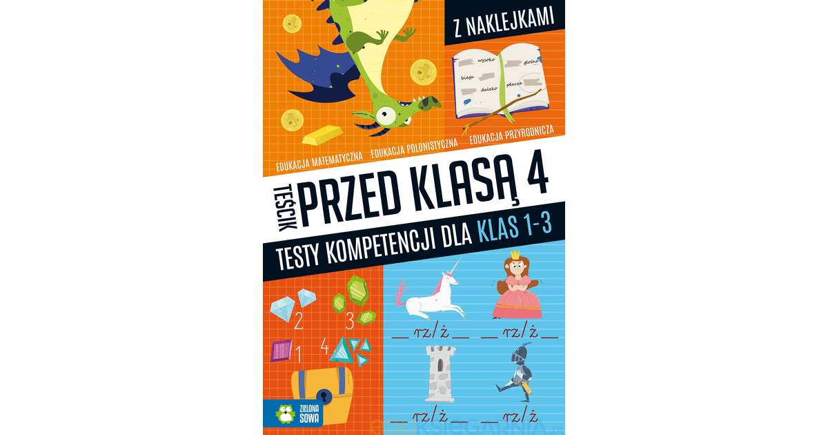 Teścik przed klasą 4. Testy kompetencji dla klas 1-3 - Eduksiegarnia.pl