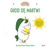 Uczucia Gucia. Gucio się smuci (1)
