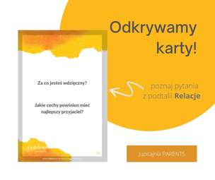 Jupitajnia PARENTS - karty wspierające rozwój emocjonalny i budowanie relacji z dzieckiem 