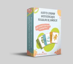 Karty zabaw wspierające regulację emocji. 101 inspirujących pomysłów
