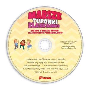 Marsze, tupanki, klaskanki. Zabawy z obszaru rytmiki dla młodszych przedszkolaków (książka + CD)