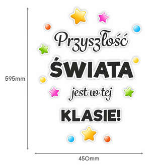 Dekoracja szkolna - Napis Przyszłość świata jest w tej klasie (16 elementów)