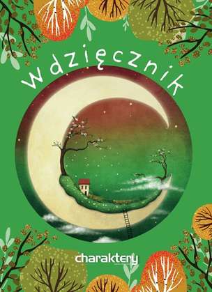 Wdzięcznik - ćwiczenia wdzięczności dla dzieci (okładka zielona)