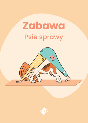 Karty do jogi. Zabawy relaksacyjne dla dzieci 3-9 lat
