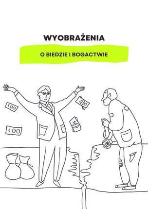 Przy kasie i bez kasy. Relacje z pieniędzmi i posiadaniem - karty pracy dla młodzieży w wieku 11-15 lat