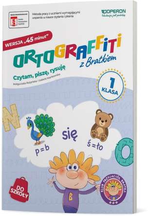 Ortograffiti z Bratkiem. Wersja 45 minut. Klasa 1