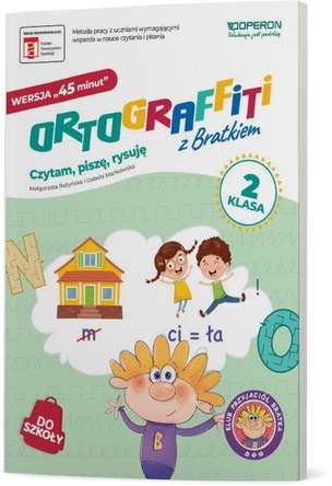 Ortograffiti z Bratkiem. Wersja 45 minut. Klasa 2