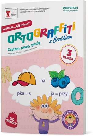 Ortograffiti z Bratkiem. Wersja 45 minut. Klasa 3