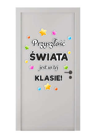 Dekoracja szkolna - Napis Przyszłość świata jest w tej klasie (16 elementów)