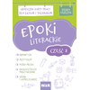 Epoki literackie. Graficzne karty pracy dla liceum i technikum. Część 2