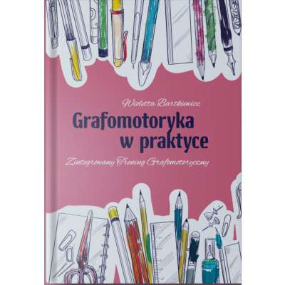 Grafomotoryka w praktyce