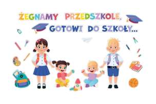 Dekoracje przedszkolne - Żegnamy przedszkole, gotowi do szkoły ((24 elementów, bardzo duże)