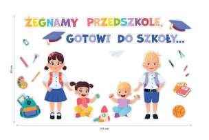 Dekoracje przedszkolne - Żegnamy przedszkole, gotowi do szkoły ((24 elementów, bardzo duże)