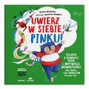 Bądź sobą, Pinku! Książka o asertywności i stawianiu granic dla dzieci i rodziców trochę też (1)
