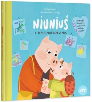 Niuniuś i serce przedszkolaka