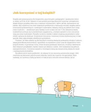 Gry terapeutyczne dla dzieci. 100 ćwiczeń wzmacniających poczucie własnej wartości, ułatwiających komunikację i kształtujących umiejętności radzenia sobie z problemami