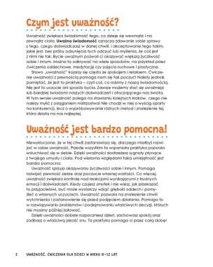 Uważność. Ćwiczenia dla dzieci w wieku 8–12 lat. Ponad 60 zadań pomagających osiągnąć spokój i skupienie oraz dokonywać dobrych wyborów
