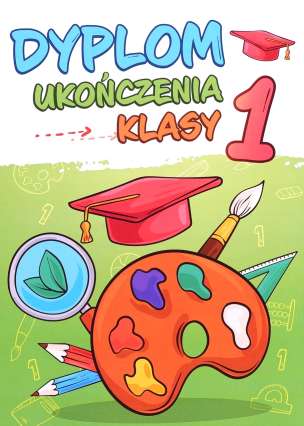 Dyplom ukończenia klasy pierwszej (składany, A4) - ZESTAW 5 szt.