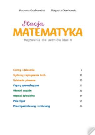 Stacja matematyka. Wyzwania dla uczniów klas 4