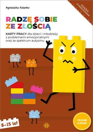 Radzę sobie ze złością Karty pracy dla dzieci i młodzieży z problemami emocjonalnymi oraz ze spektrum autyzmu