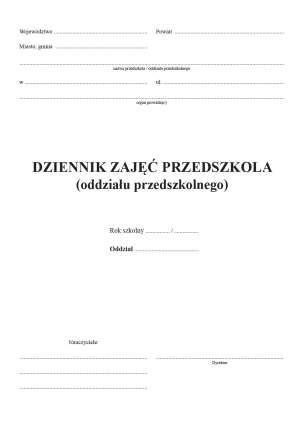 Przyszłość jest w Twoich rękach. Dziennik zajęć grupy przedszkolnej. Zapis dzienny