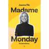 Madame Monday. Po dorosłemu