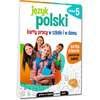Język polski. Karty pracy w szkole i w domu. Klasa 5